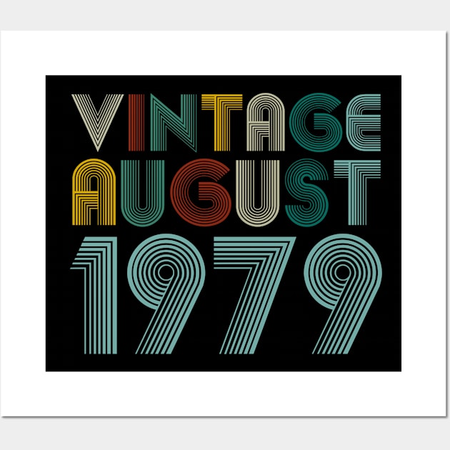 Vintage Birthday AUGUST 1979-42th Birthday 42 Years Old Gift/Gift For Someone Born In AUGUST 1979 Wall Art by Abddox-99